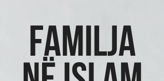 Familja në Islam – Ebu Bekr Xhabir el-Xhezairi