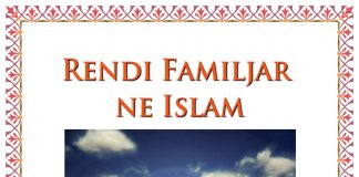 Rendi Familjar në Islam – Muhammed Aman el-Xhamij