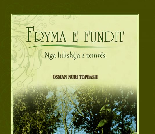 Fryma e fundit – Osman Nuri Topbash