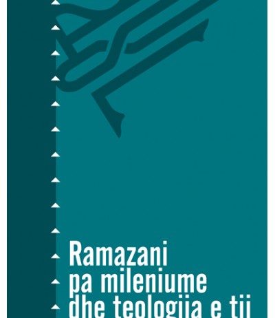 Ramazani pa mileniume – Dr. Ismail Bardhi