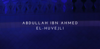 Islami dhe shtyllat e tij – Abdullah Ahmed el-Huvejli