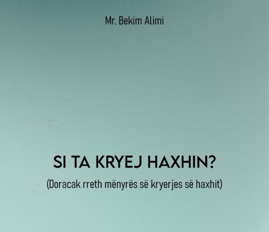 Si ta kryej haxhin? – Mr. Bekim Alimi