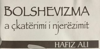 Bolshevizma a çkatërimi i njerëzimit – Hafiz Ali Korça