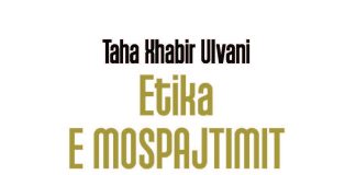 ETIKA E MOSPAJTIMIT NË ISLAM – Taha Xhabir Ulvani (Versioni i shkurtuar)