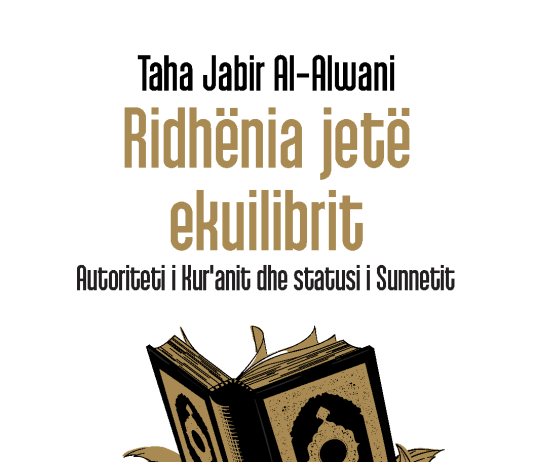 RIDHËNIA JETË EKUILIBRIT – Taha Jabir Alalwani RIDHËNIA JETË EKUILIBRIT - Taha Jabir Alalwani