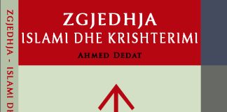ZGJEDHJA ISLAMI DHE KRISHTERIMI – Ahmed Dedat