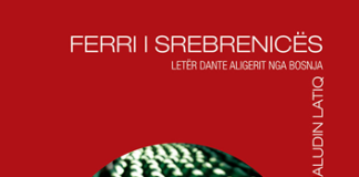 FERRI I SREBRENICËS LETËR DANTE ALIGERIT NGA BOSNJA