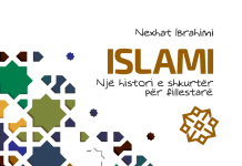 ISLAMI – NJË HISTORI E SHKURTËR PËR FILLESTARË