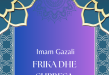 FRIKA DHE SHPRESA – Imam Gazali FRIKA DHE SHPRESA - Imam Gazali