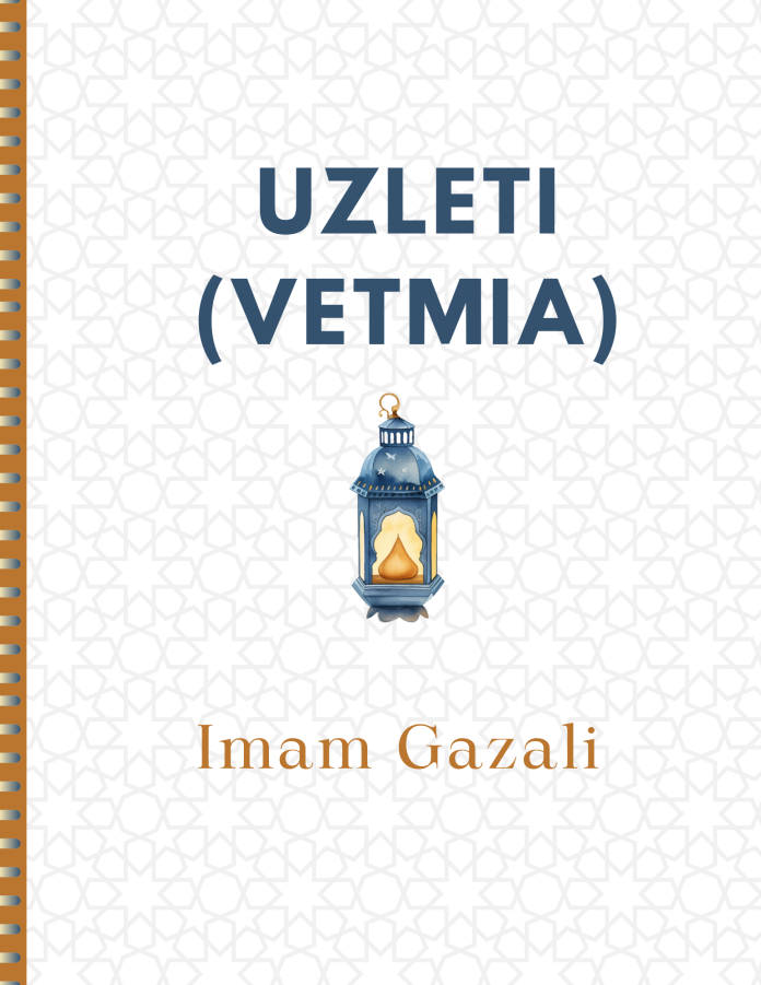 UZLETI (VETMIA) - Imam Gazali