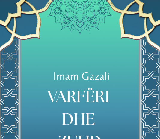 VARFËRI DHE ZUHD – Imam Gazali VARFËRI DHE ZUHD - Imam Gazali