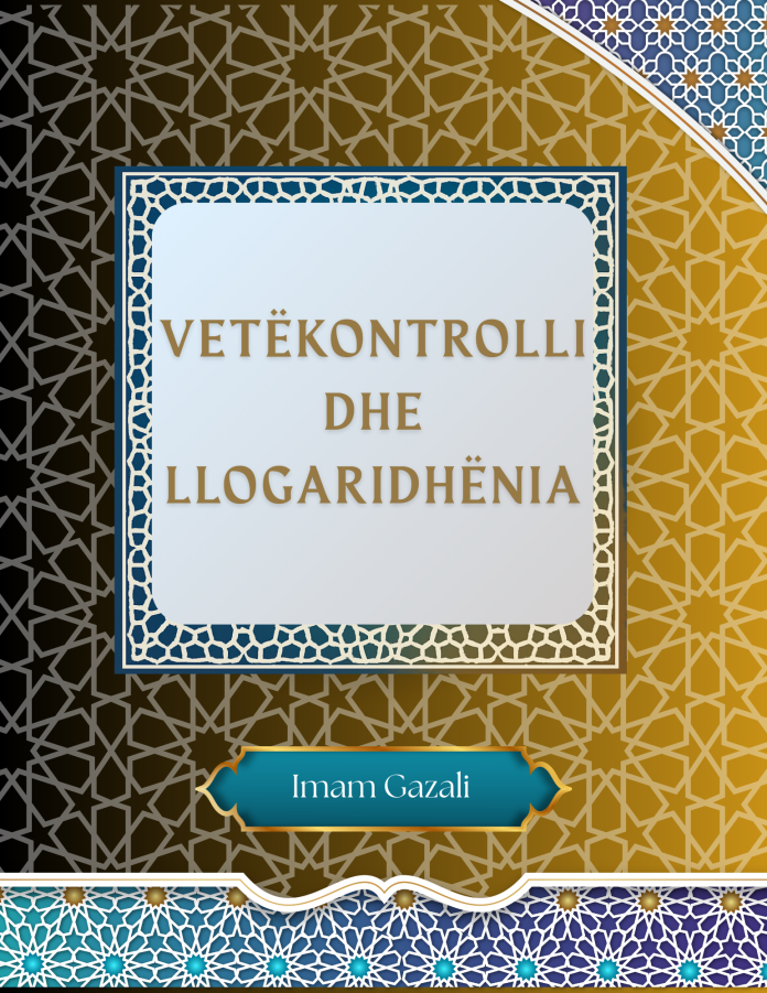 VETËKONTROLLI DHE LLOGARIDHËNIA - Imam Gazali
