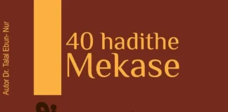 Katërdhjetë Hadithe Mekase – Dr. Talal ibn Muhamed Ebun-Nur Katërdhjetë Hadithe Mekase