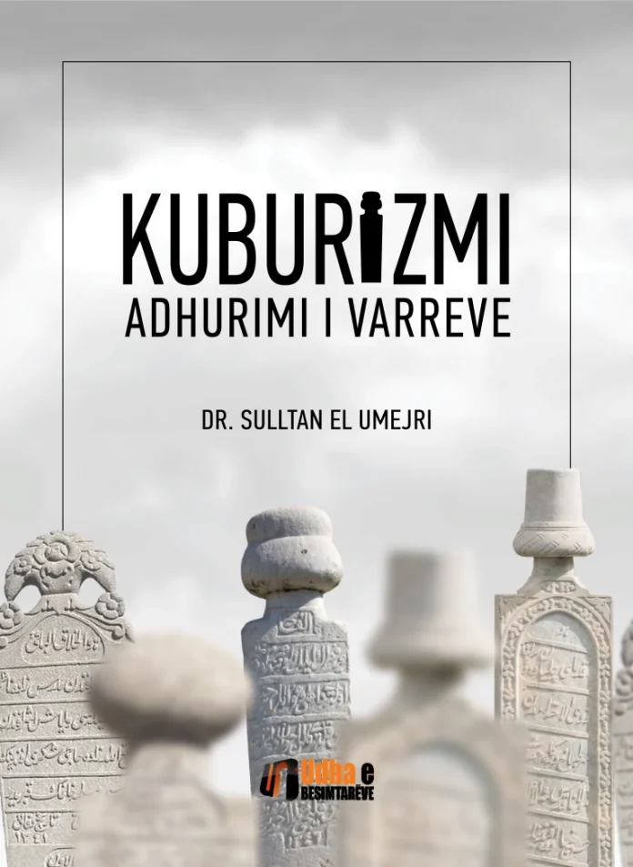 Kuburizmi – Adhurimi i Varreve