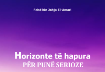 Horizonte të hapura për punë serioze – Fehd bin Jahja El-Amari Horizonte të hapura për punë serioze - Fehd bin Jahja El-Amari